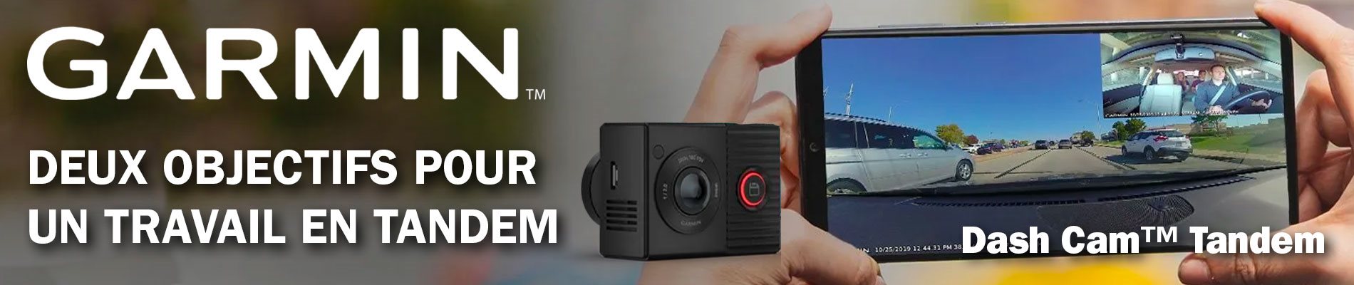Banniere_DashCam_Tandem_FR Banniere_DashCam_Tandem_FR